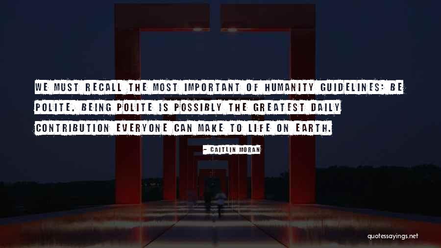 Life Contribution Quotes By Caitlin Moran Life Contribution Quotes By Caitlin Moran