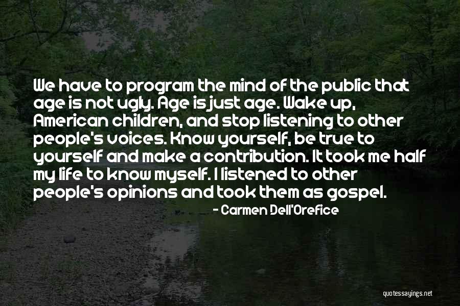 Life Contribution Quotes By Carmen Dell'Orefice Life Contribution Quotes By Carmen Dell'Orefice