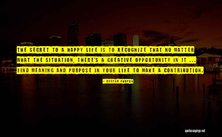 Life Contribution Quotes By Deepak Chopra Life Contribution Quotes By Deepak Chopra