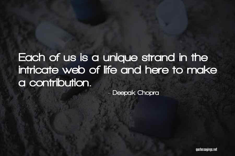 Life Contribution Quotes By Deepak Chopra Life Contribution Quotes By Deepak Chopra