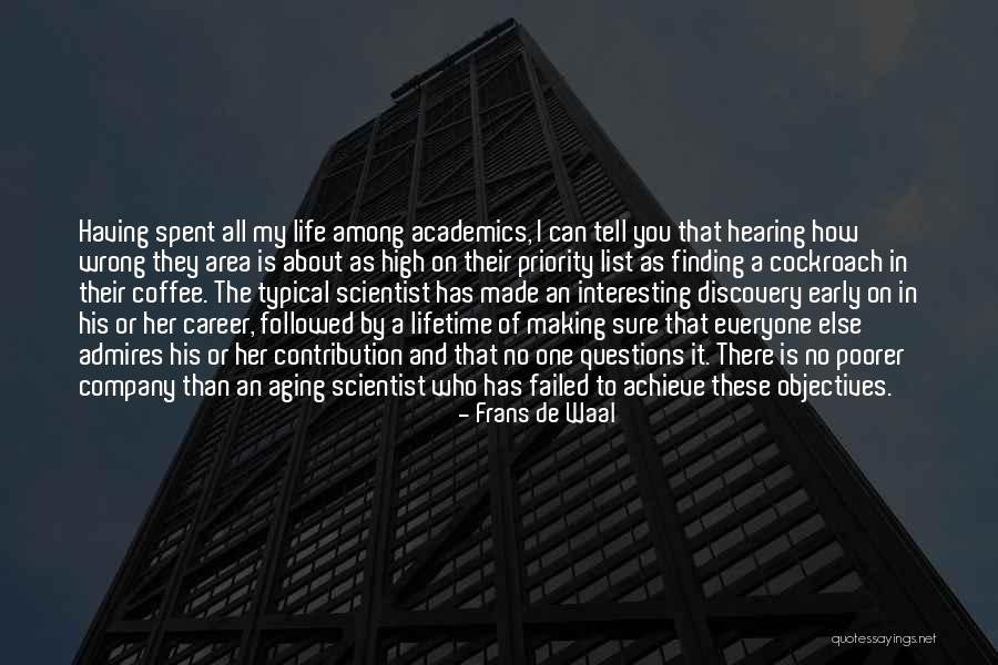 Life Contribution Quotes By Frans De Waal Life Contribution Quotes By Frans De Waal