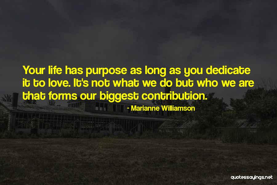 Life Contribution Quotes By Marianne Williamson Life Contribution Quotes By Marianne Williamson