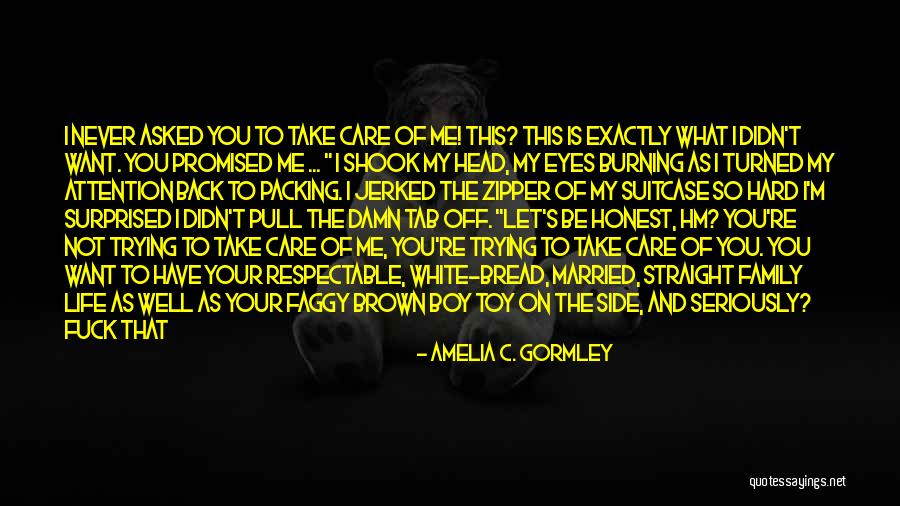Life Could Be Hard Quotes By Amelia C. Gormley Life Could Be Hard Quotes By Amelia C. Gormley