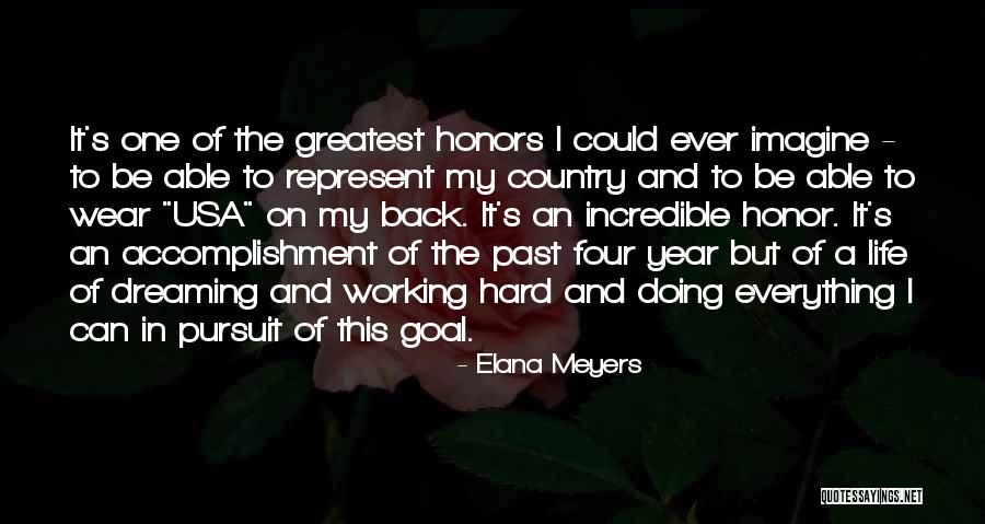 Life Could Be Hard Quotes By Elana Meyers