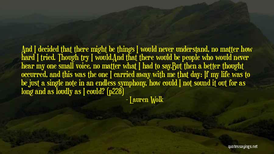 Life Could Be Hard Quotes By Lauren Wolk