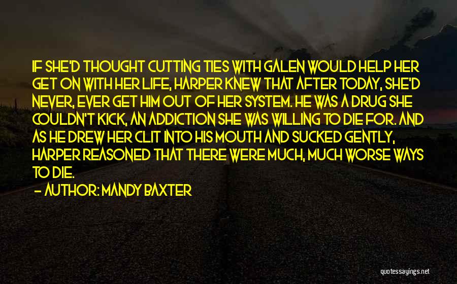 Life Couldn't Get Any Worse Quotes By Mandy Baxter