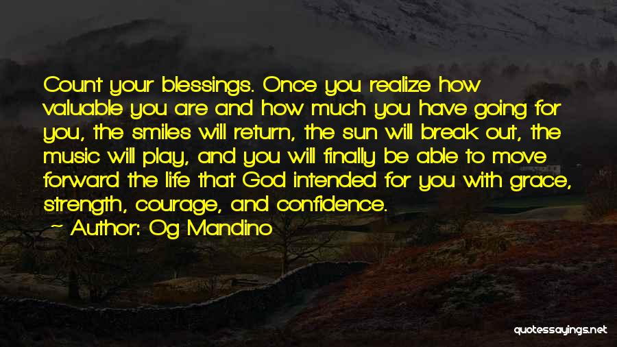 Life Courage And Strength Quotes By Og Mandino