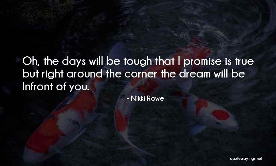 Life Courage Strength Quotes By Nikki Rowe