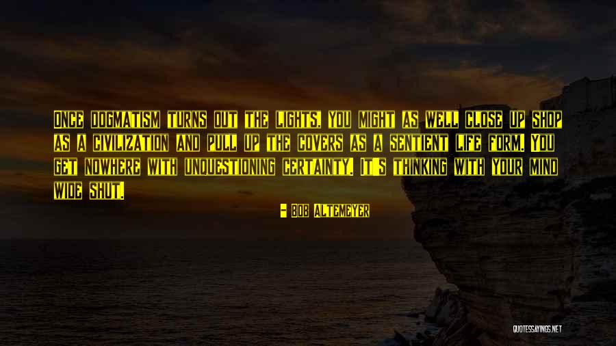 Life Covers Quotes By Bob Altemeyer Life Covers Quotes By Bob Altemeyer