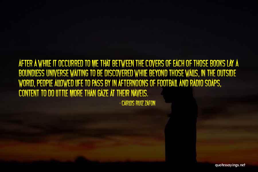 Life Covers Quotes By Carlos Ruiz Zafon Life Covers Quotes By Carlos Ruiz Zafon
