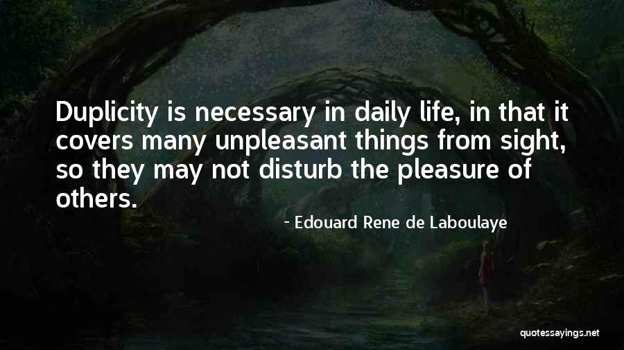 Life Covers Quotes By Edouard Rene De Laboulaye