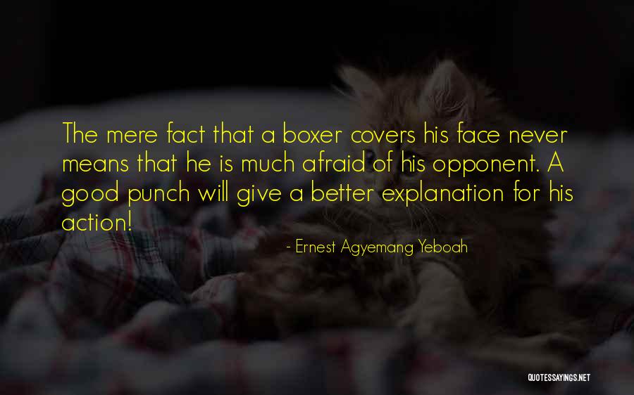 Life Covers Quotes By Ernest Agyemang Yeboah Life Covers Quotes By Ernest Agyemang Yeboah