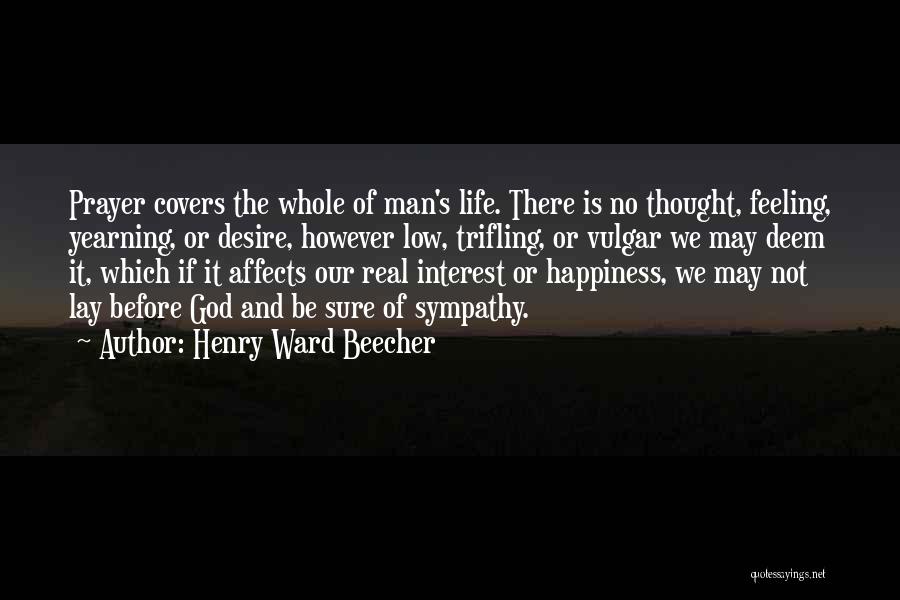 Life Covers Quotes By Henry Ward Beecher