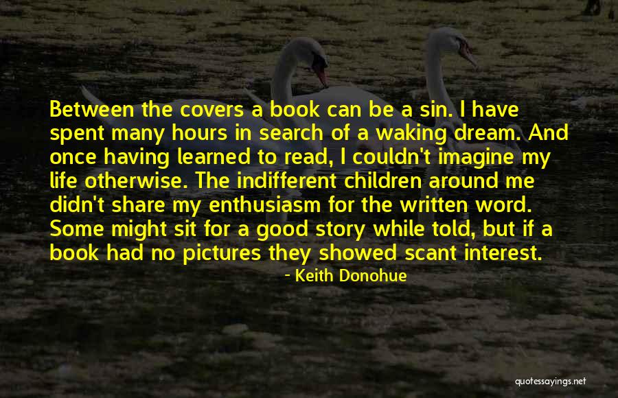 Life Covers Quotes By Keith Donohue Life Covers Quotes By Keith Donohue