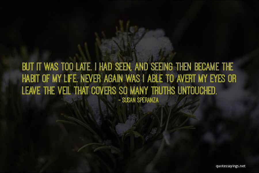 Life Covers Quotes By Susan Speranza Life Covers Quotes By Susan Speranza