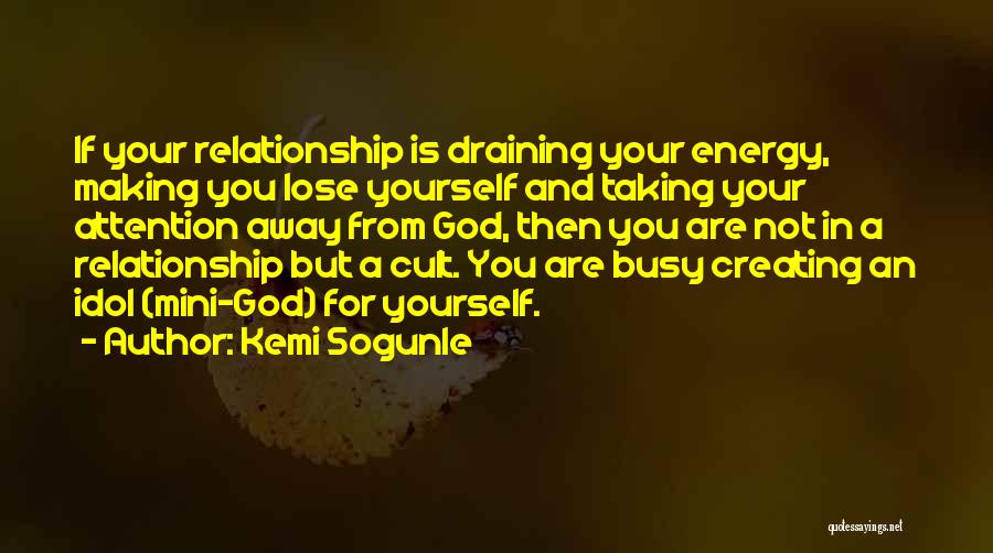 Life Creating Yourself Quotes By Kemi Sogunle