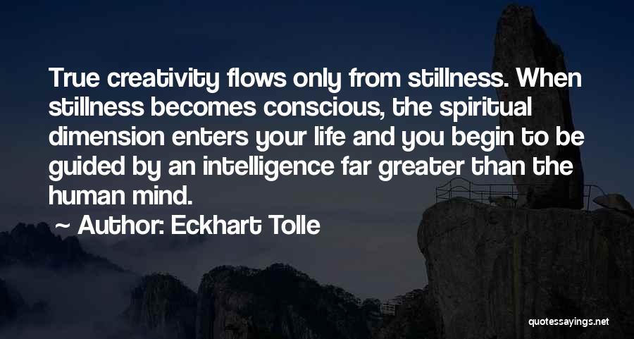 Life Creativity Quotes By Eckhart Tolle