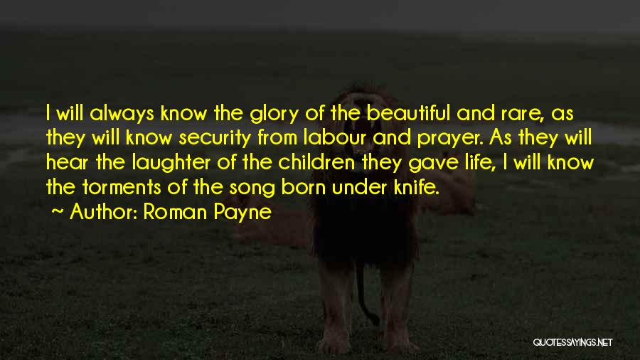 Life Creativity Quotes By Roman Payne