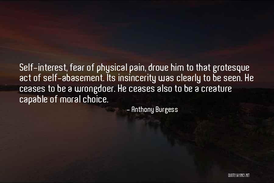 Life Creature Quotes By Anthony Burgess Life Creature Quotes By Anthony Burgess