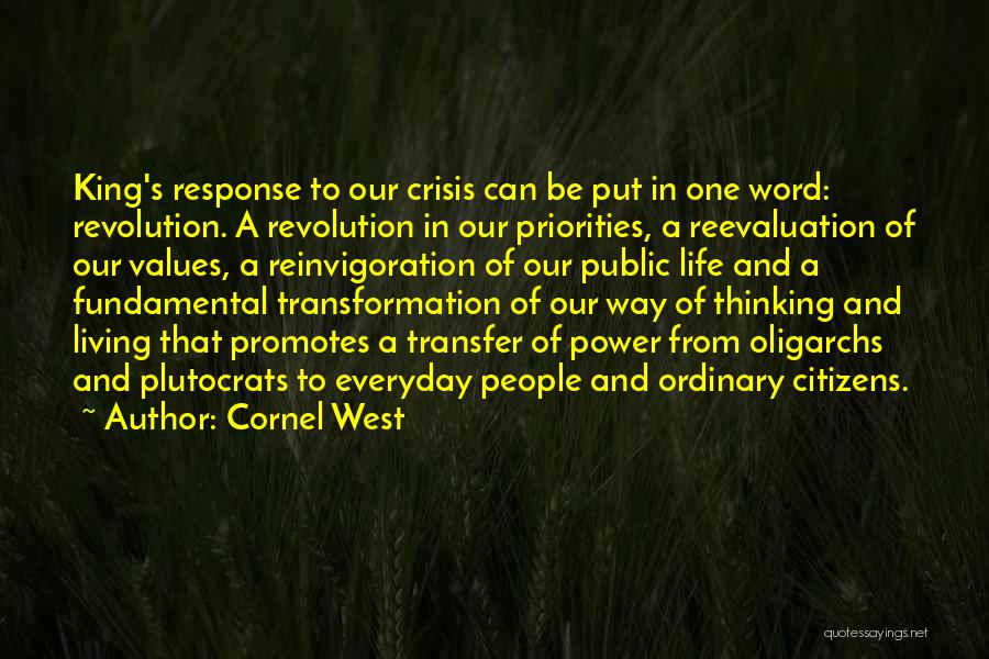 Life Crisis Quotes By Cornel West