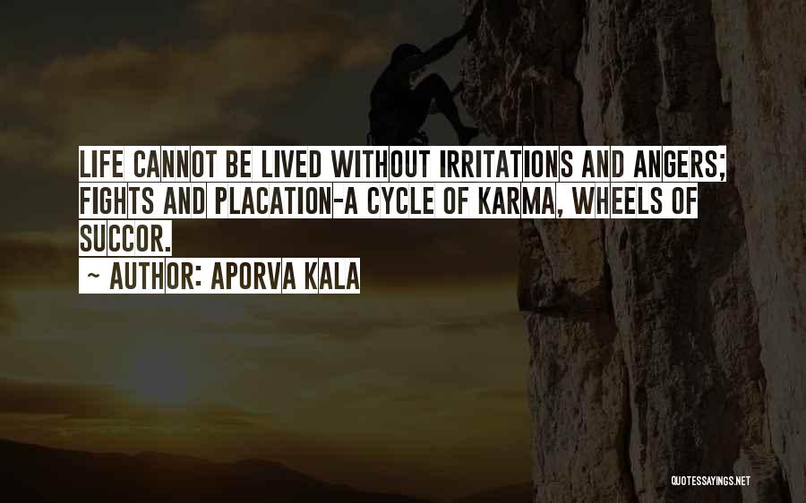 Life Cycle Quotes By Aporva Kala
