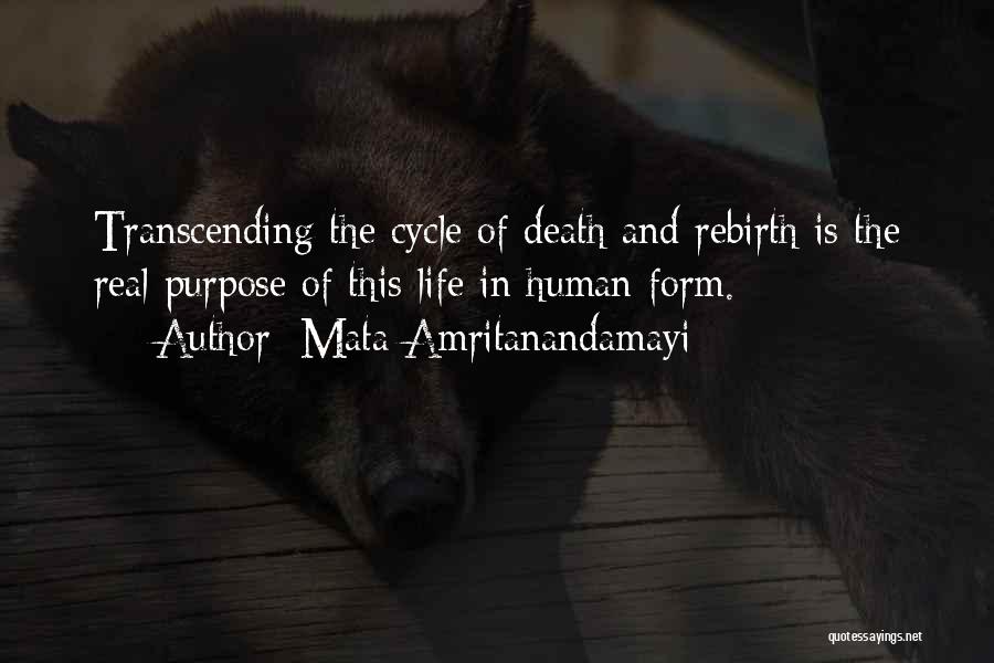 Life Cycle Quotes By Mata Amritanandamayi