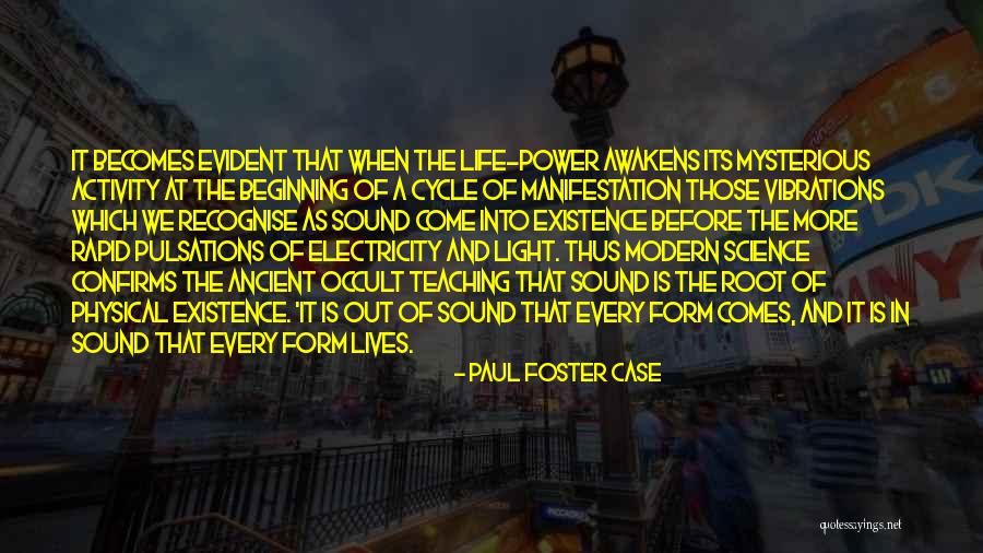 Life Cycle Quotes By Paul Foster Case