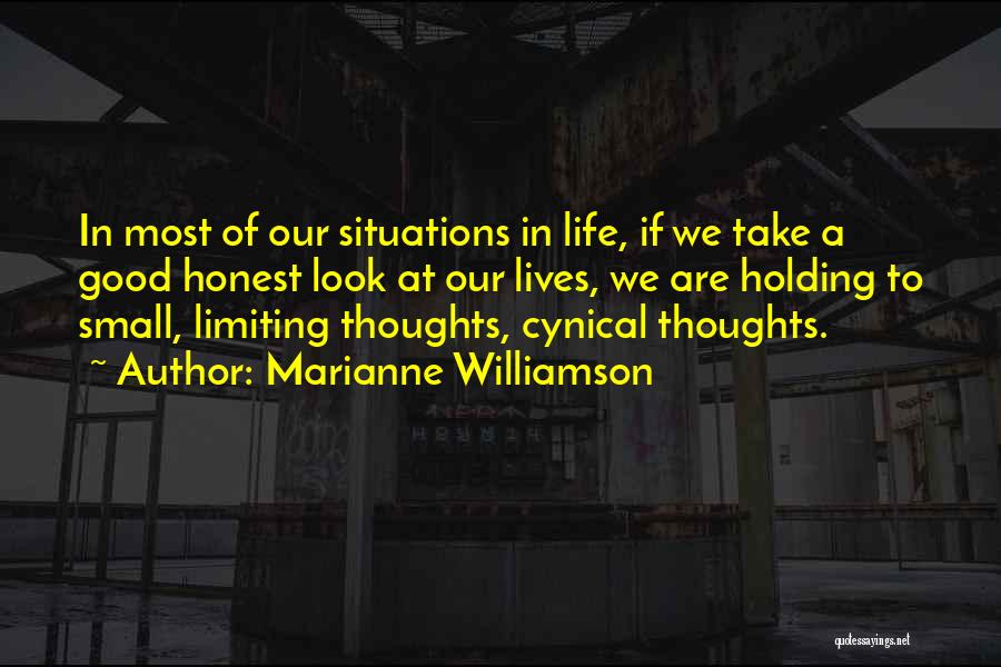 Life Cynical Quotes By Marianne Williamson