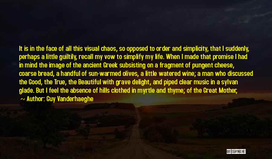 Life Dark Quotes By Guy Vanderhaeghe