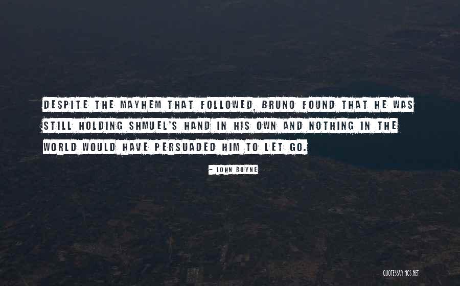 Life Death And Friendship Quotes By John Boyne Life Death And Friendship Quotes By John Boyne