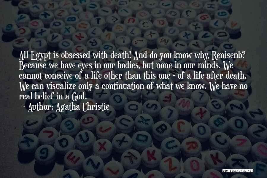 Life Death And God Quotes By Agatha Christie