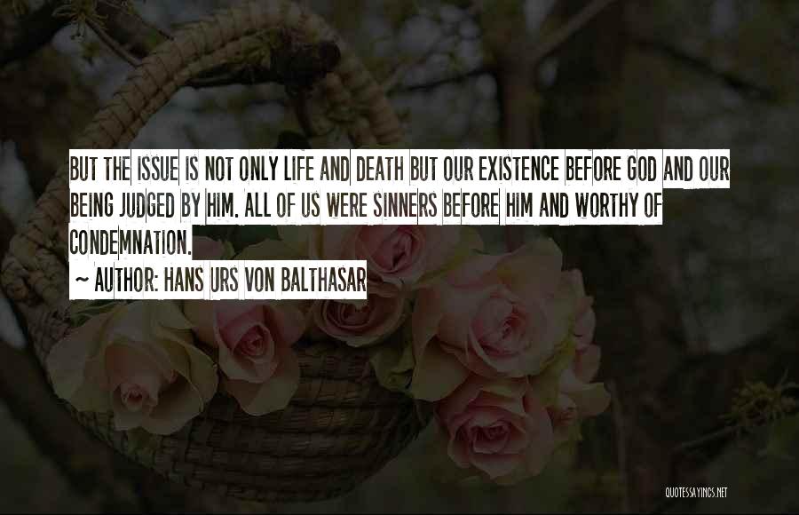Life Death And God Quotes By Hans Urs Von Balthasar