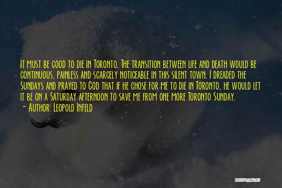 Life Death And God Quotes By Leopold Infeld