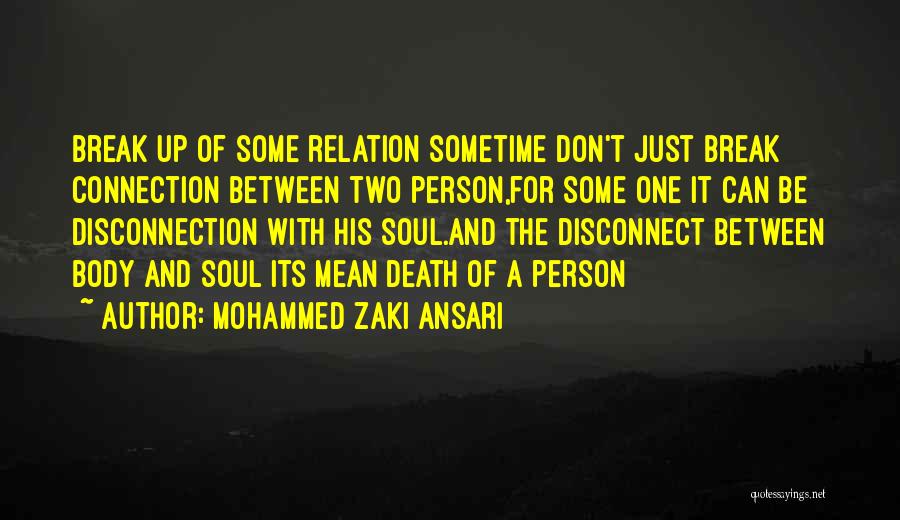 Life Death And Love Quotes By Mohammed Zaki Ansari