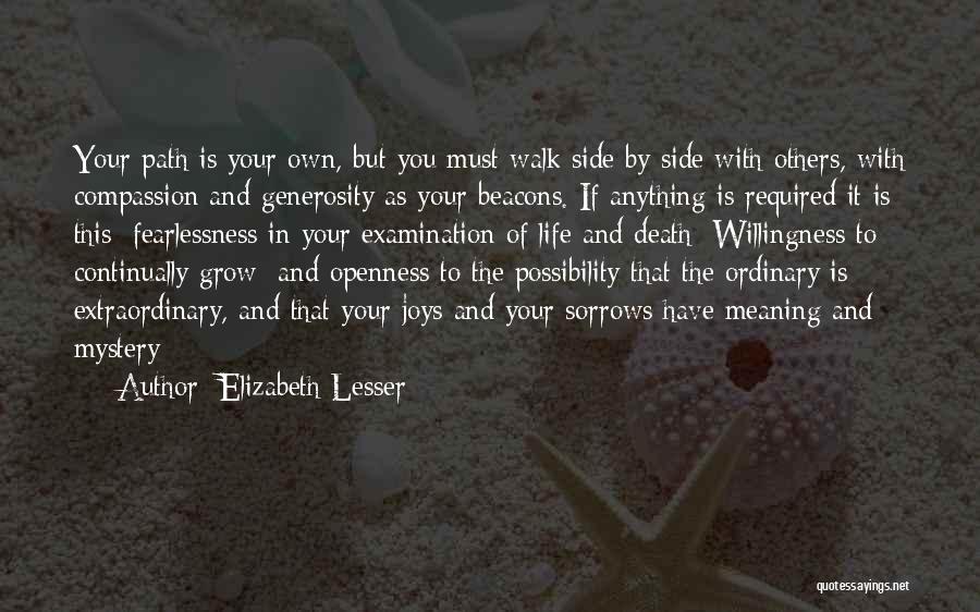 Life Death And Meaning Quotes By Elizabeth Lesser
