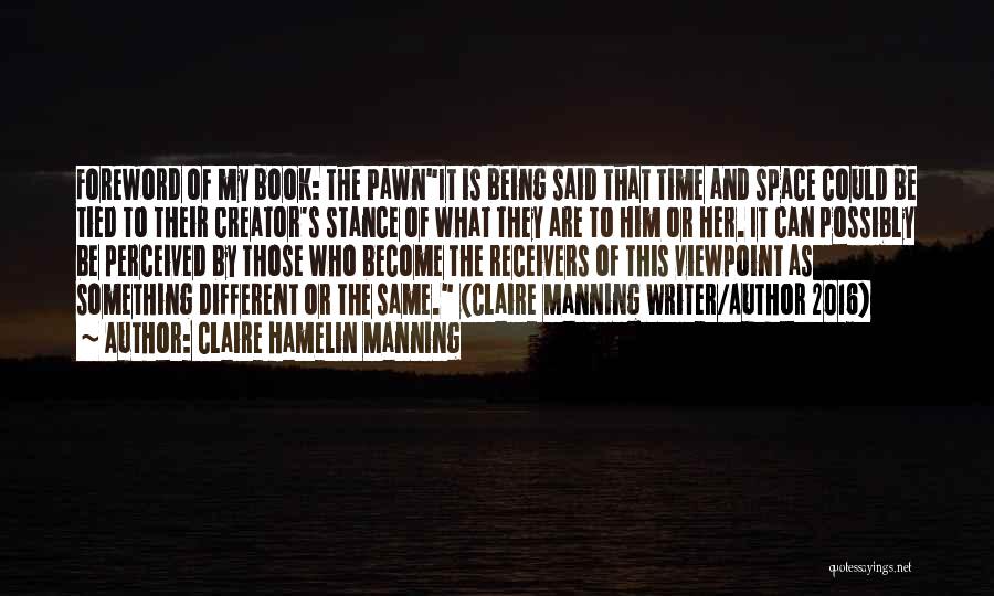 Life Death And Time Quotes By Claire Hamelin Manning