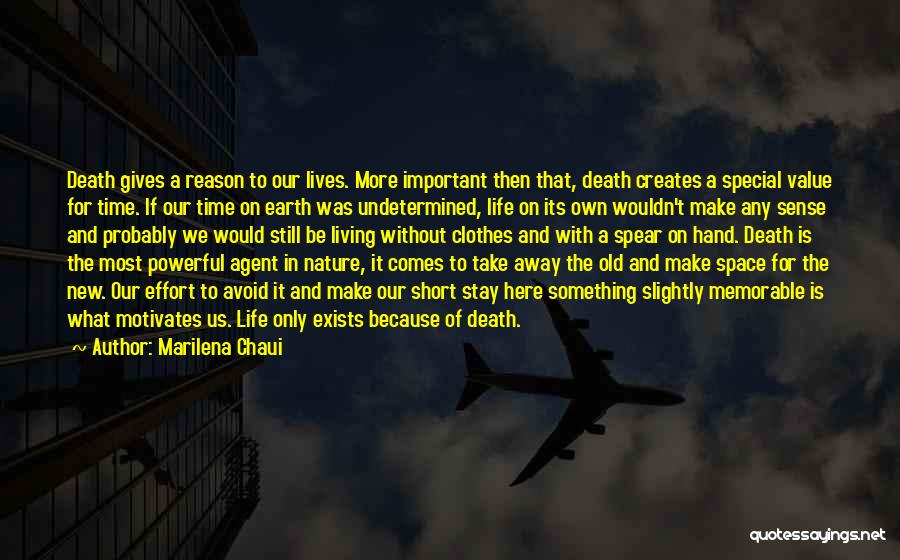 Life Death And Time Quotes By Marilena Chaui