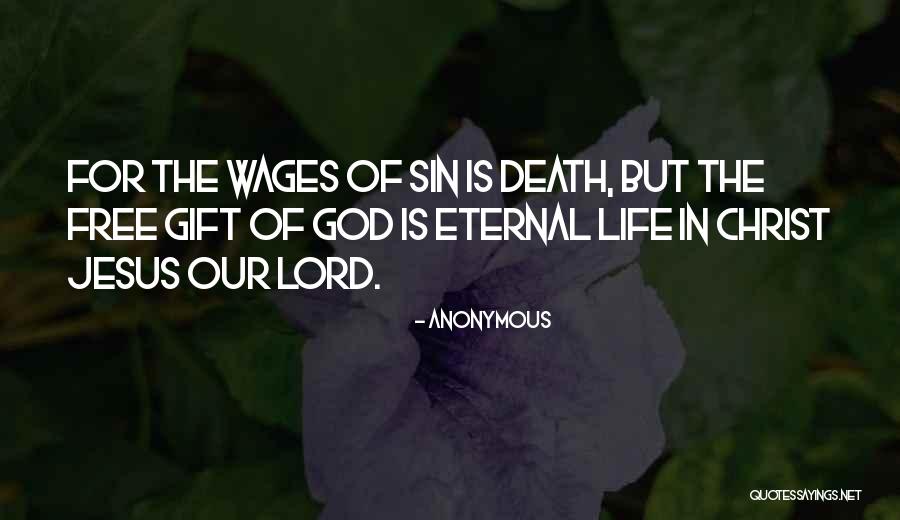 Life Death God Quotes By Anonymous