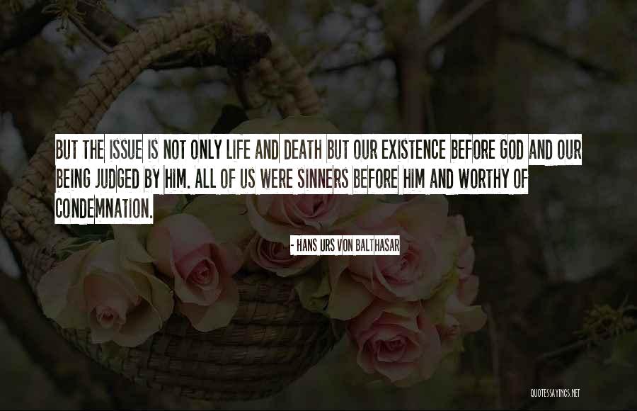 Life Death God Quotes By Hans Urs Von Balthasar