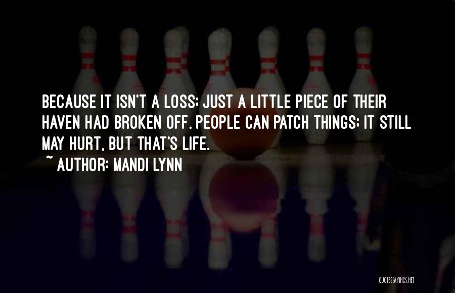 Life Death Sad Quotes By Mandi Lynn