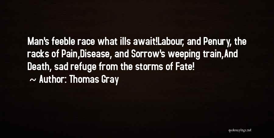 Life Death Sad Quotes By Thomas Gray