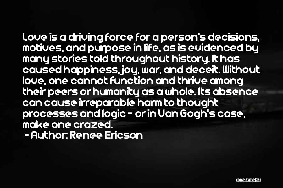 Life Decisions And Love Quotes By Renee Ericson