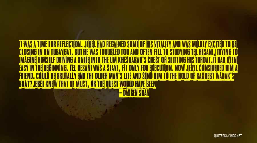 Life Deep Thoughts Quotes By Darren Shan