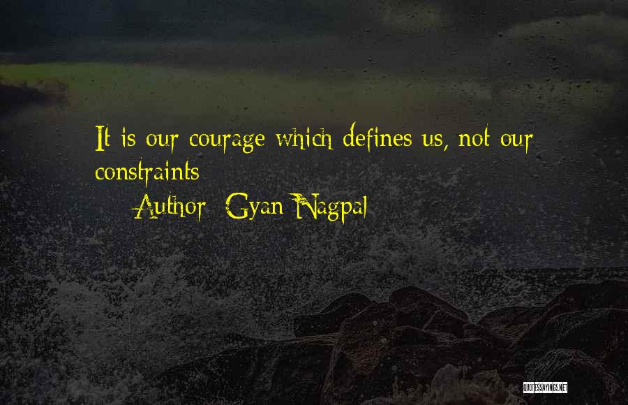 Life Define Quotes By Gyan Nagpal