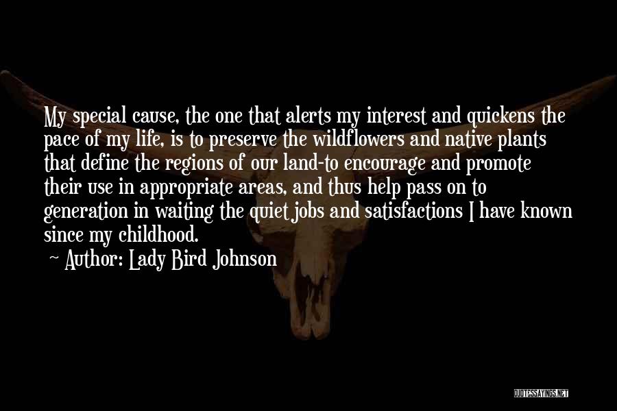 Life Define Quotes By Lady Bird Johnson