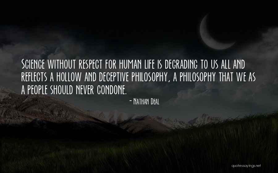 Life Degrading Quotes By Nathan Deal Life Degrading Quotes By Nathan Deal