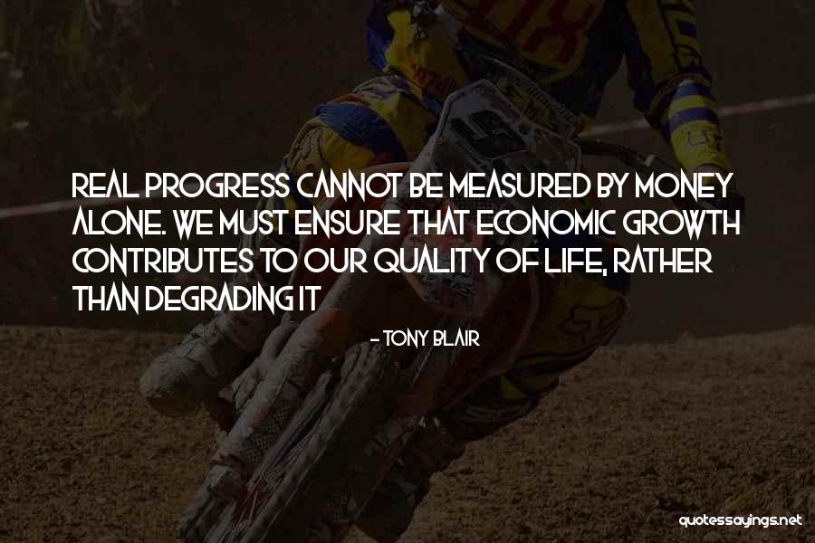 Life Degrading Quotes By Tony Blair Life Degrading Quotes By Tony Blair