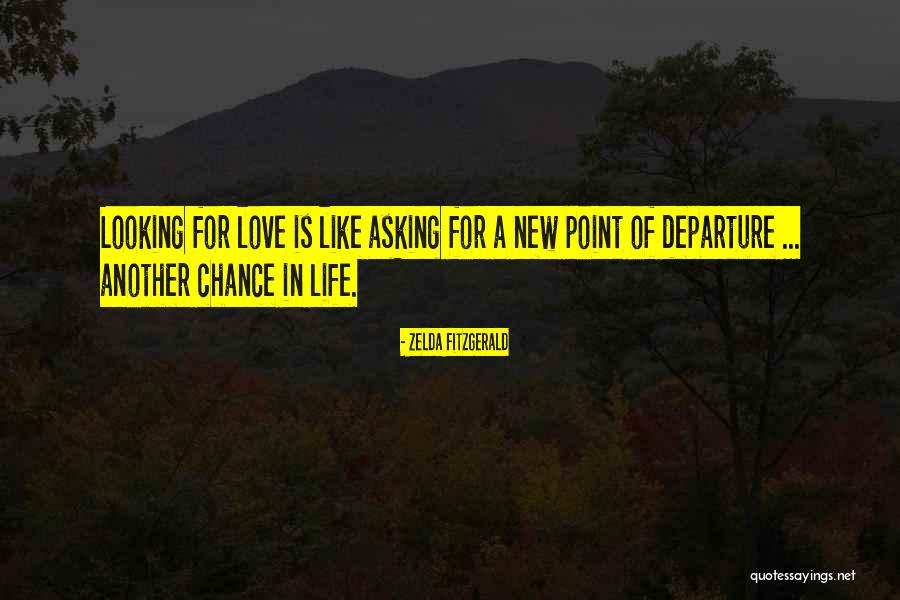 Life Departure Quotes By Zelda Fitzgerald Life Departure Quotes By Zelda Fitzgerald