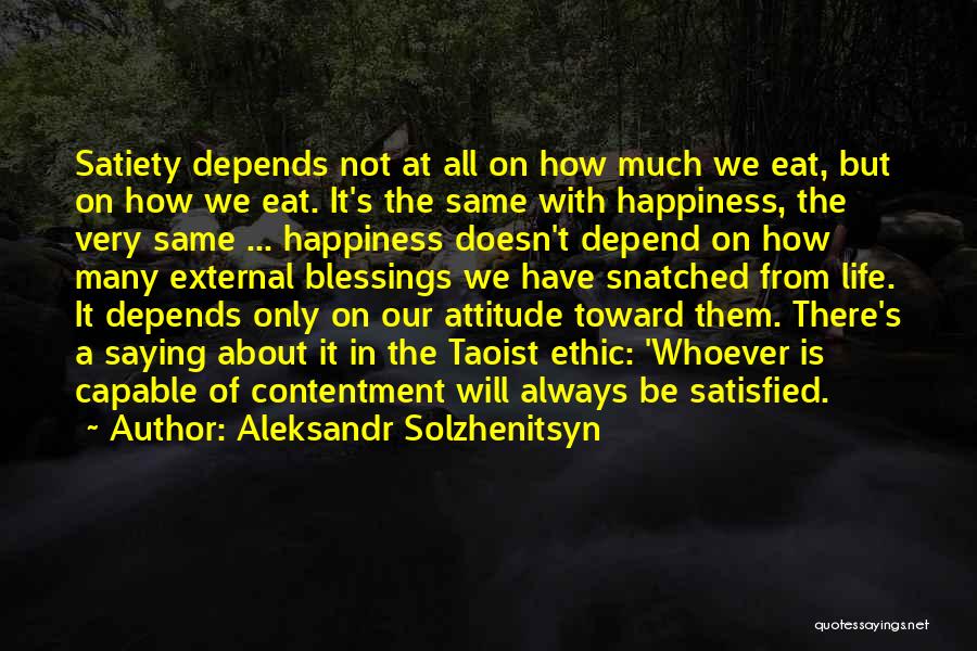 Life Depend Quotes By Aleksandr Solzhenitsyn