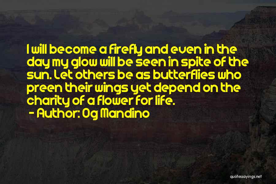 Life Depend Quotes By Og Mandino